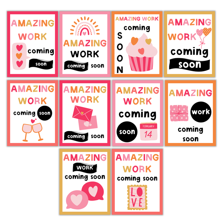 Amazing Work Coming Soon Posters - Pink Valentine