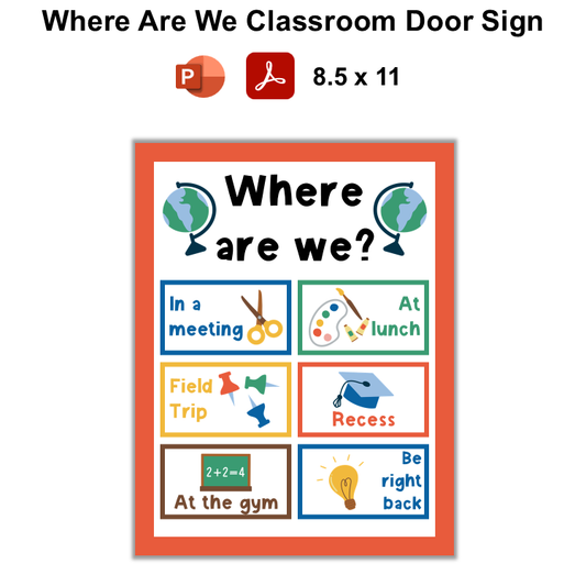 Where Are We Classroom Door Sign - School Supplies | Editable
