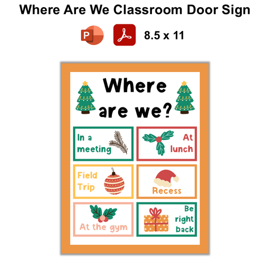 Where Are We Classroom Door Sign - Cute Christmas | Editable