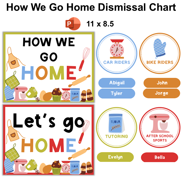 How We Go Home Dismissal Chart - Colorful Baking | Editable