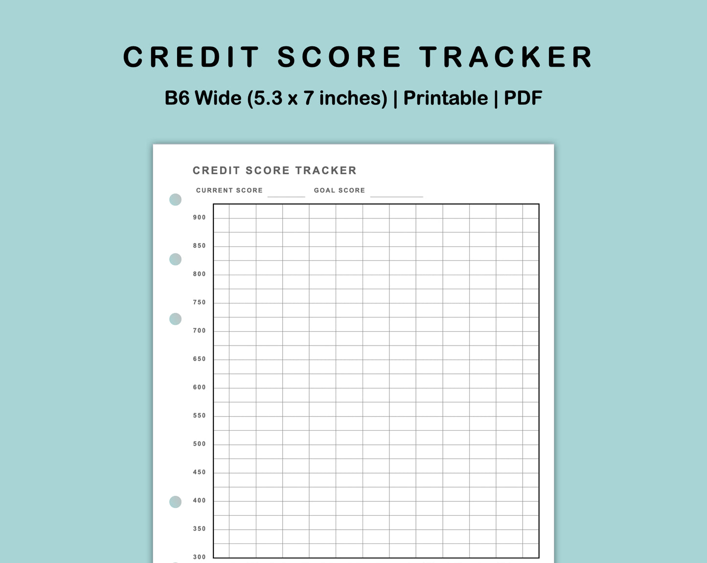 B6 Wide Inserts - Credit Score Tracker