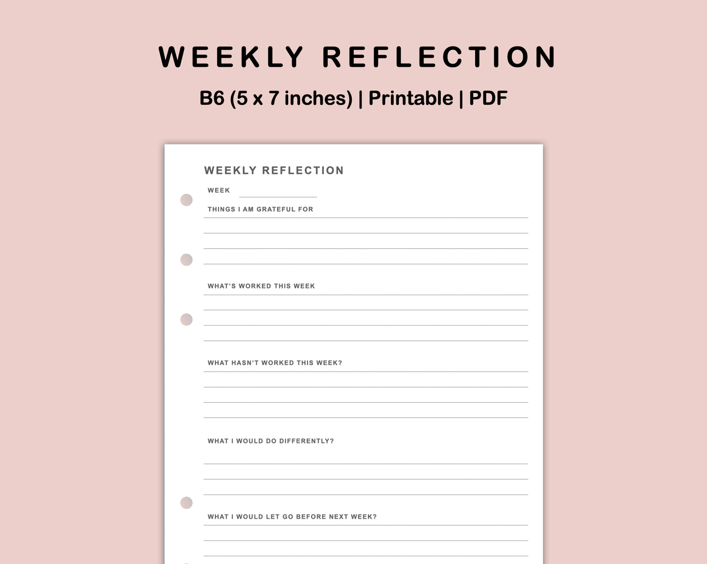 B6 Inserts - Weekly Reflection