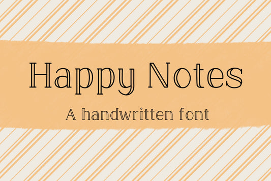 Handwritten Font - Happy Notes