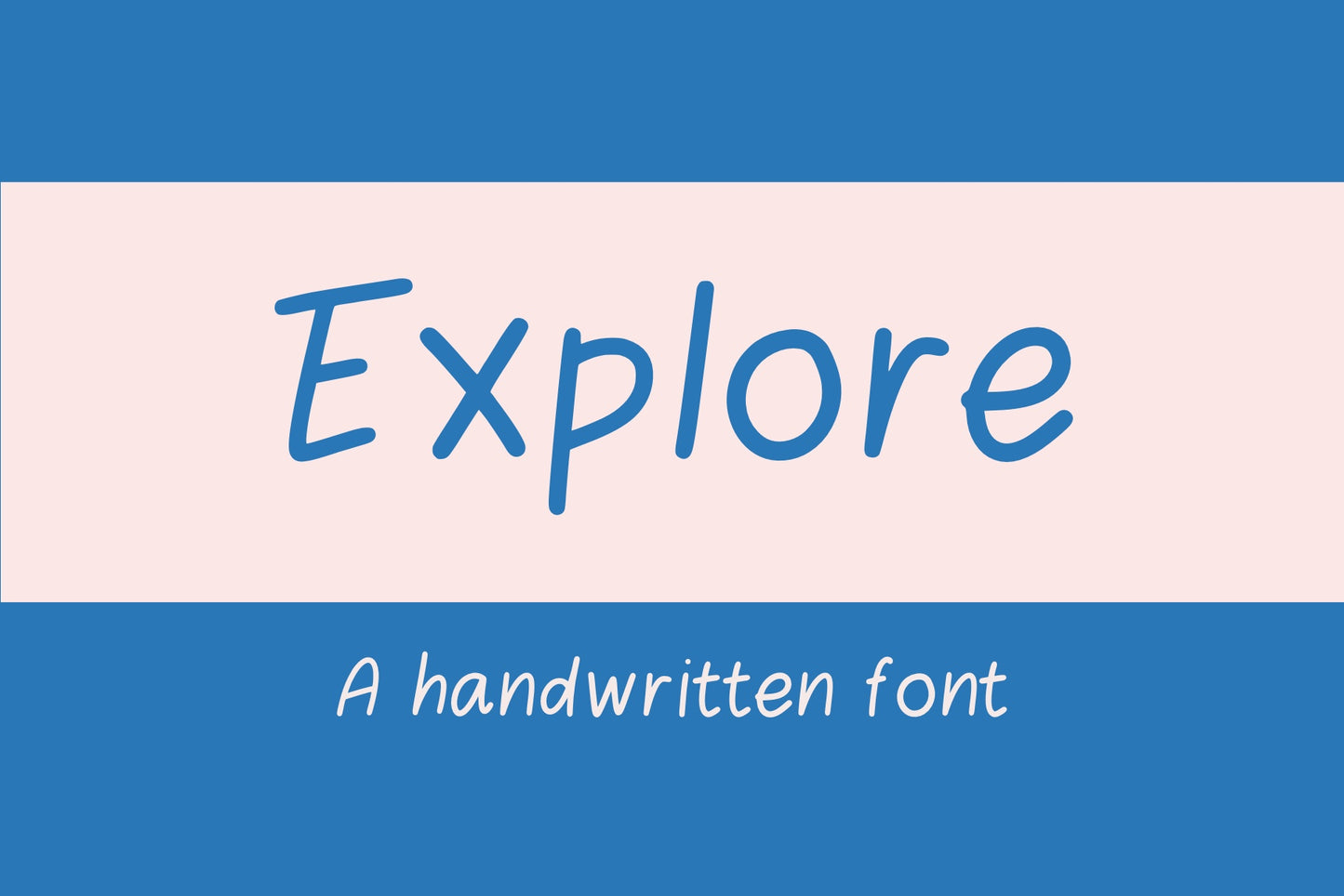 Handwritten Font - Explore