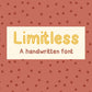 Handwritten Font - Limitless