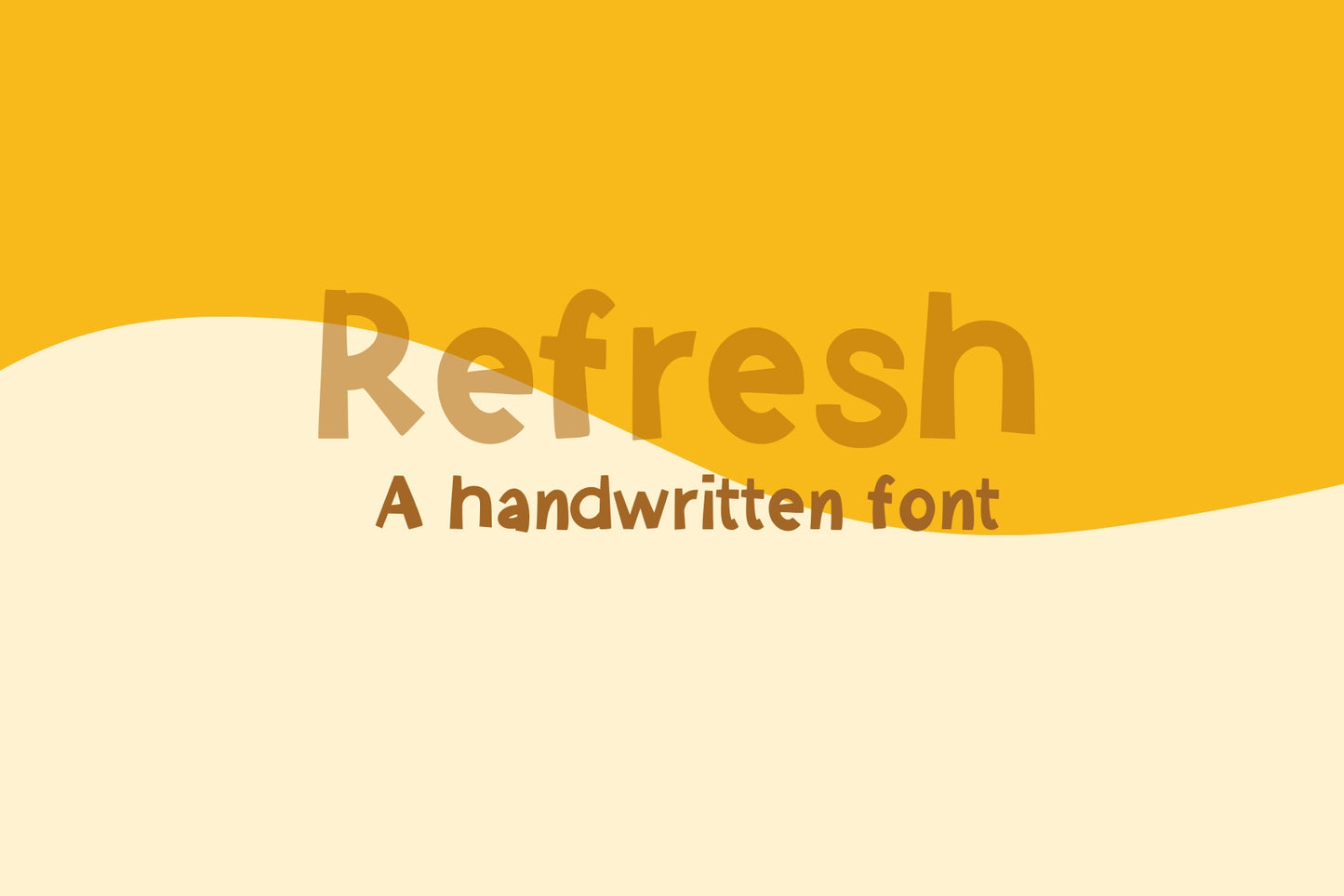 Handwritten Font - Refresh