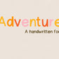 Handwritten Font - Adventure