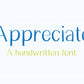 Handwritten Font - Appreciate