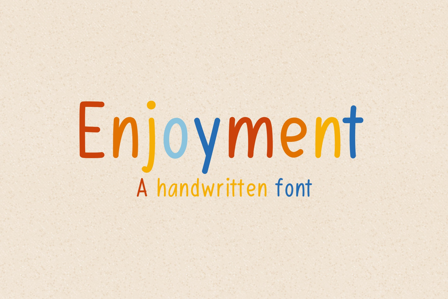 Handwritten Font - Enjoyment