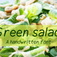 Handwritten Font - Green Salad