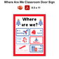 Where Are We Classroom Door Sign - Blue Winter | Editable