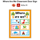 Where Are We Classroom Door Sign - Cute Dinosaur | Editable