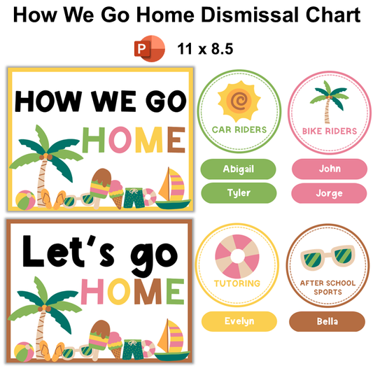How We Go Home Dismissal Chart - Hello Summer | Editable