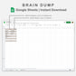 Google Sheets - Brain Dump - Neutral