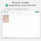 Google Sheets - Brain Dump - Earthy
