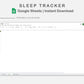 Google Sheets - Sleep Tracker - Boho