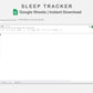 Google Sheets - Sleep Tracker - Earthy