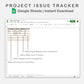 Google Sheets - Project Issue Tracker - Earthy
