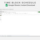 Google Sheets - Time Block Schedule - Boho