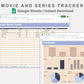 Google Sheets - Movie and Series Tracker - Sweet
