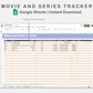 Google Sheets - Movie and Series Tracker - Sweet