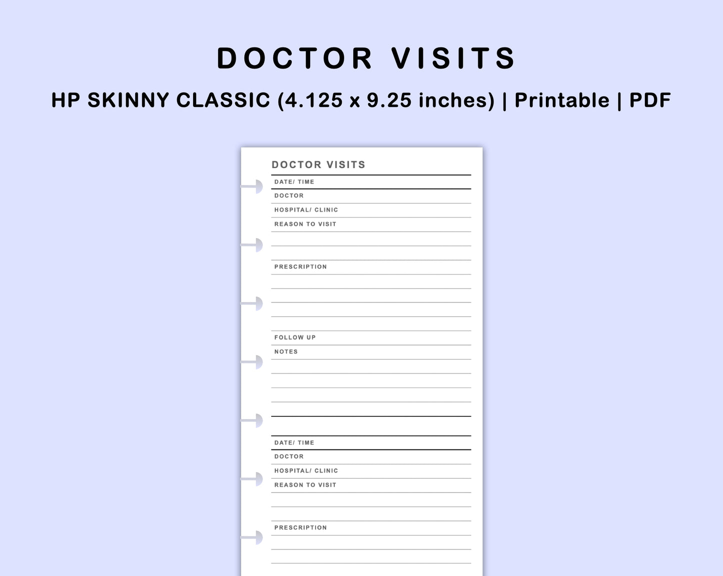 Skinny Classic HP Inserts - Doctor Visit