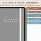 Digital 5 Year Journal - Muted