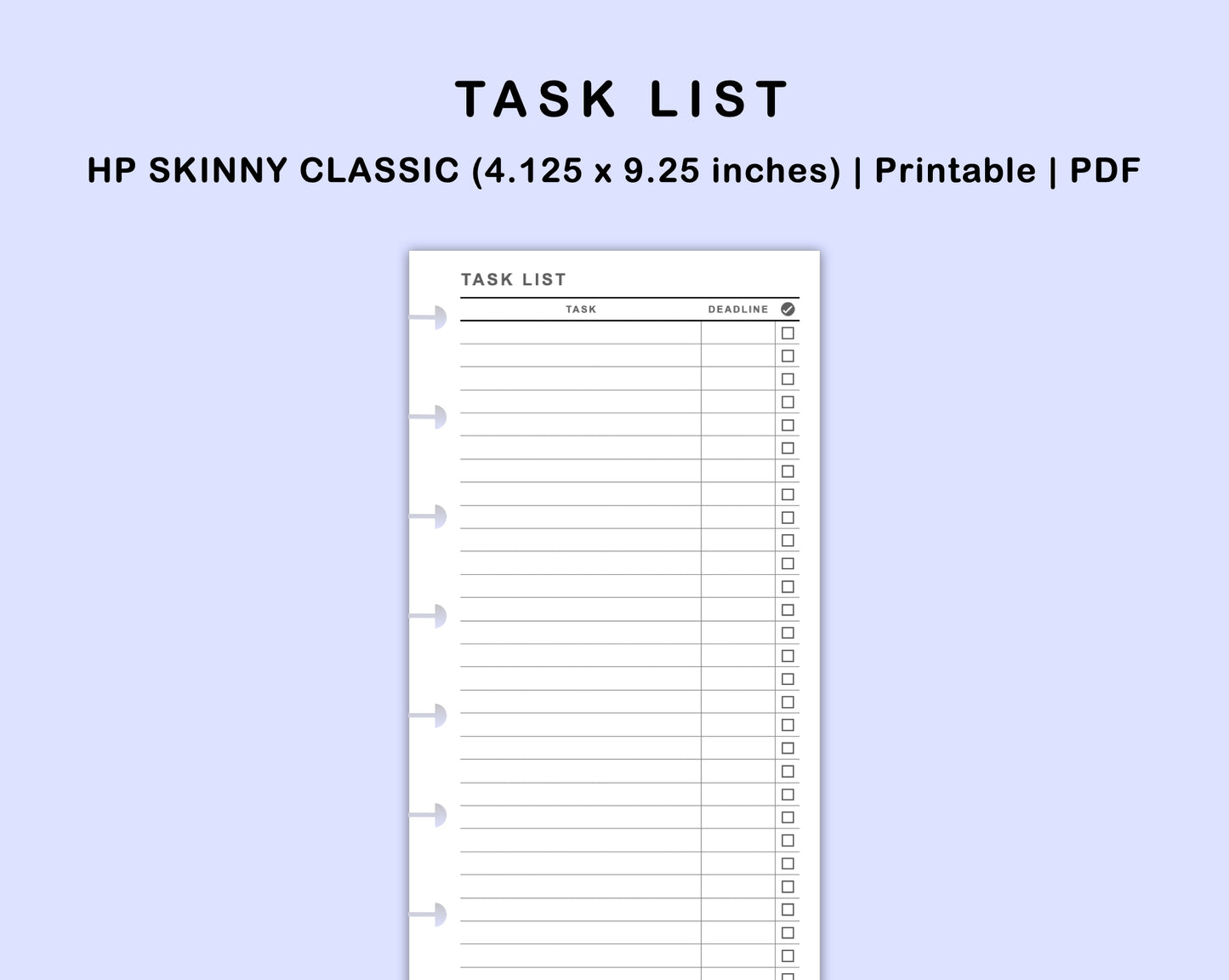 Skinny Classic HP Inserts - Task List