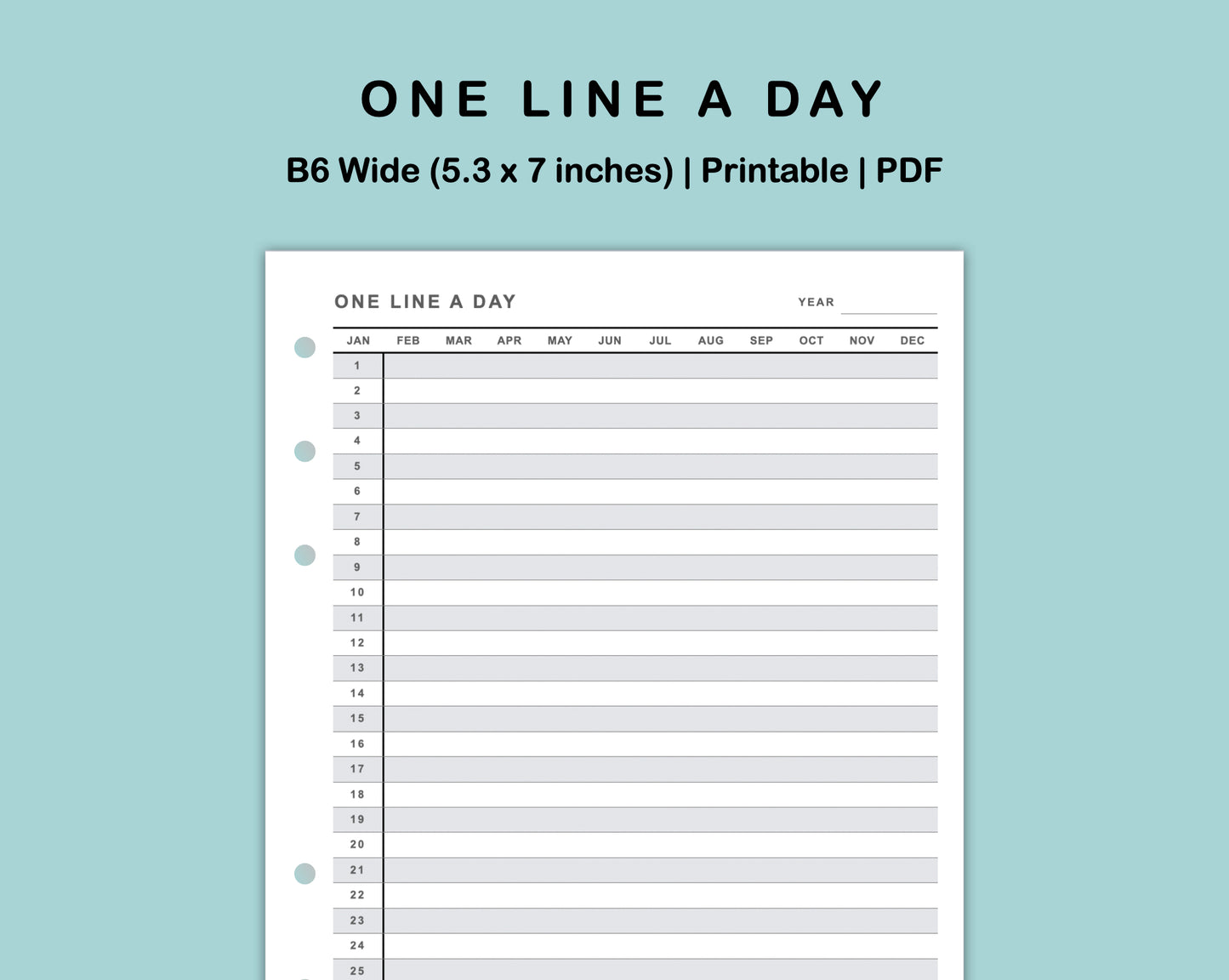 B6 Wide Inserts - One Line A Day